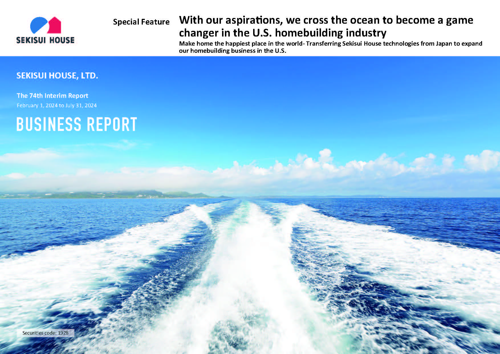 BUSINESS REPORT(The 74th Interim Report)